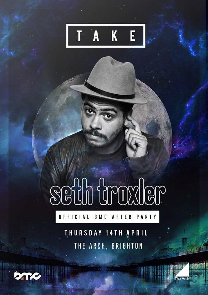 Take Pres. Seth Troxler Official BMC 2016 After Party - フライヤー表