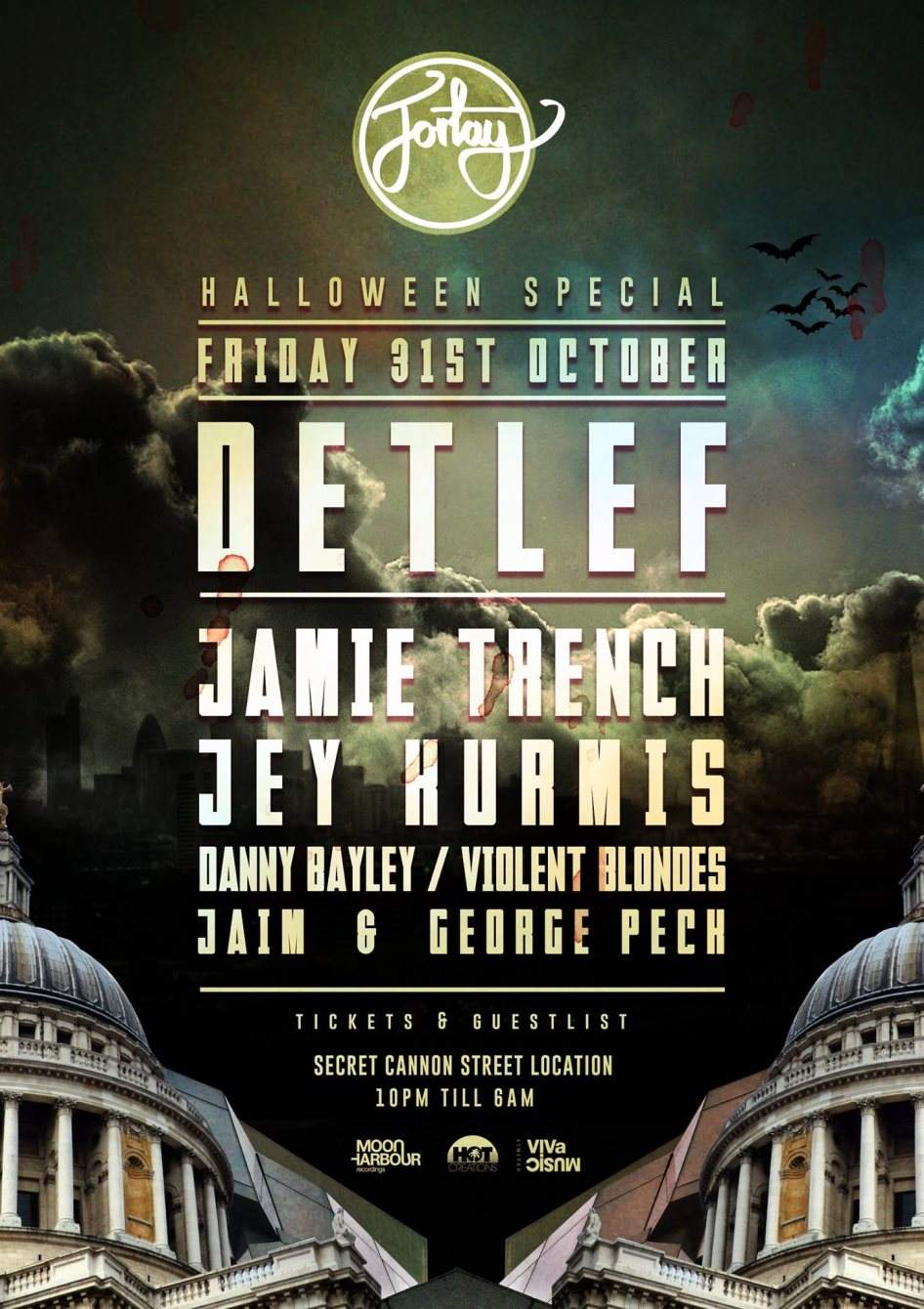 Fortay Halloween Special with Detlef, Jamie Trench & Jey Kurmis at (New Venue- Allhallows Lane) - フライヤー裏