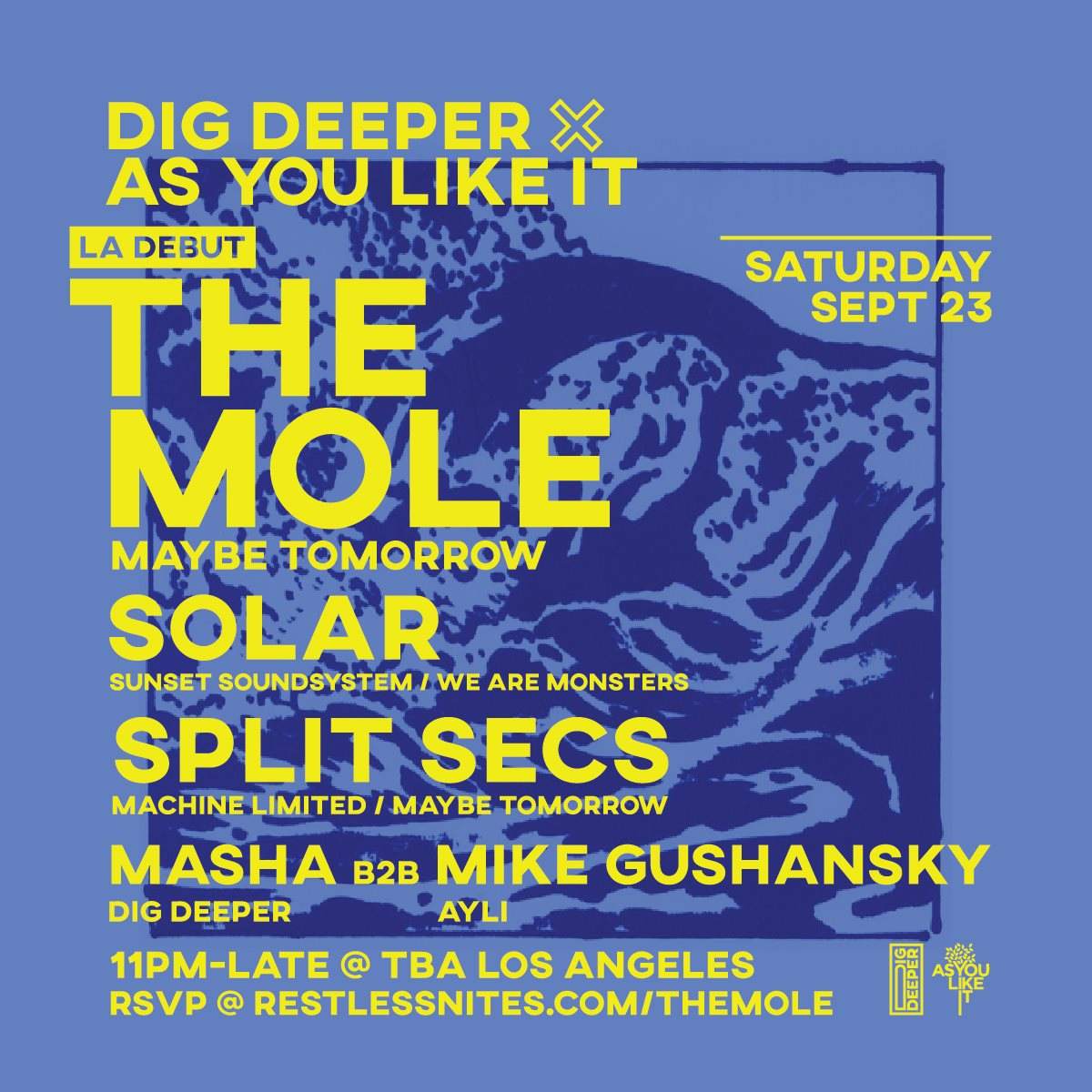 As You Like It & Dig Deeper presents The Mole (LA Debut) - Página frontal