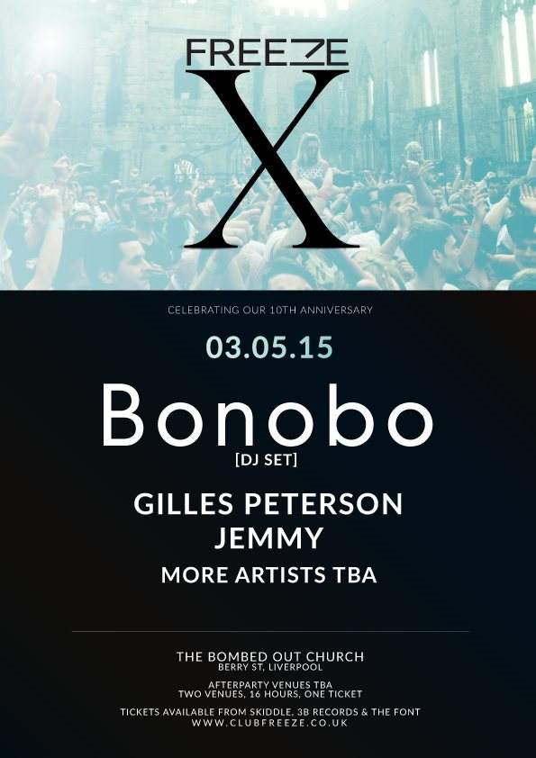 Freeze presents: Bonobo, Gilles Peterson, Jemmy & More - フライヤー表