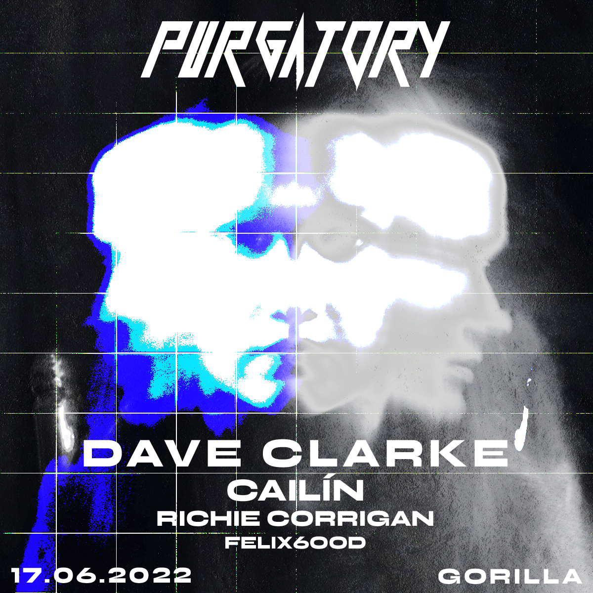 Techno Purgatory: Dave Clarke & Cailín - フライヤー表