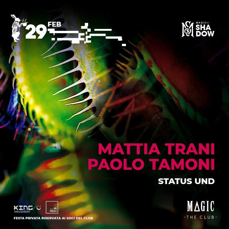 Magic Shadow with Mattia Trani & Paolo Tamoni - フライヤー裏