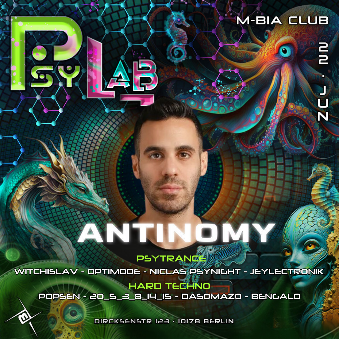 PsyLab pres. Antinomy at M-BIA, Berlin