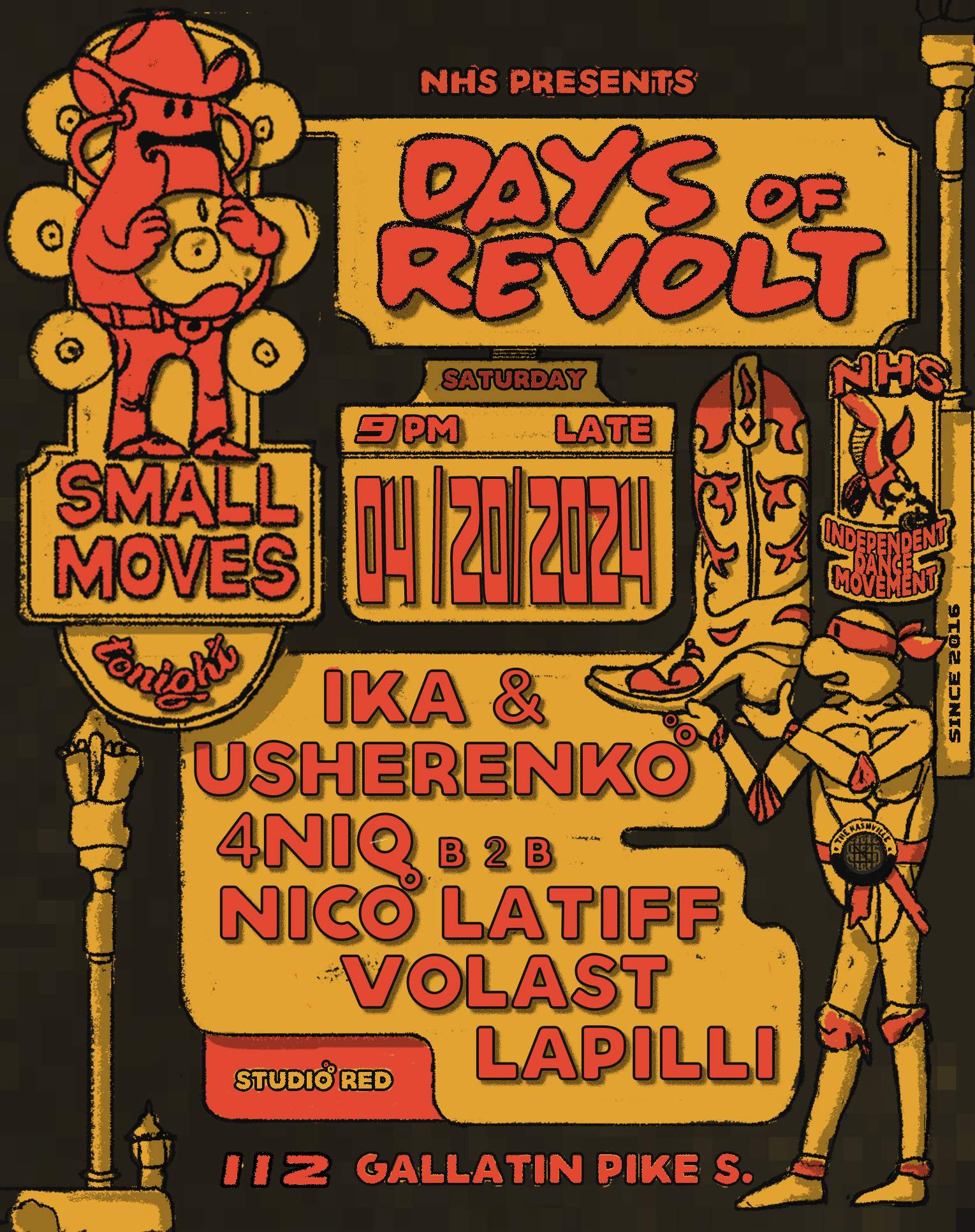 NHS presents 'Days of Revolt' - Small Moves - フライヤー表