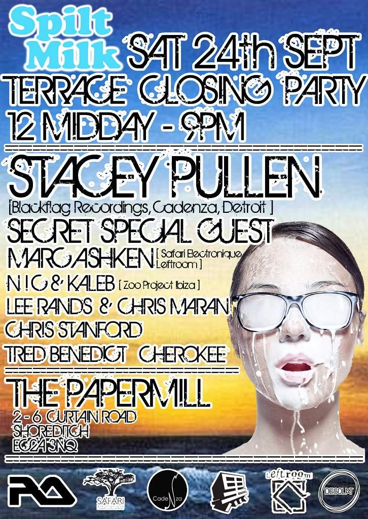 Spilt Milk 'End Of Season Closing Party' with Stacey Pullen - フライヤー裏