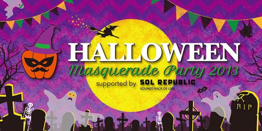 Halloween Masquerade Party 2013 Supported by Sol Republic - フライヤー表