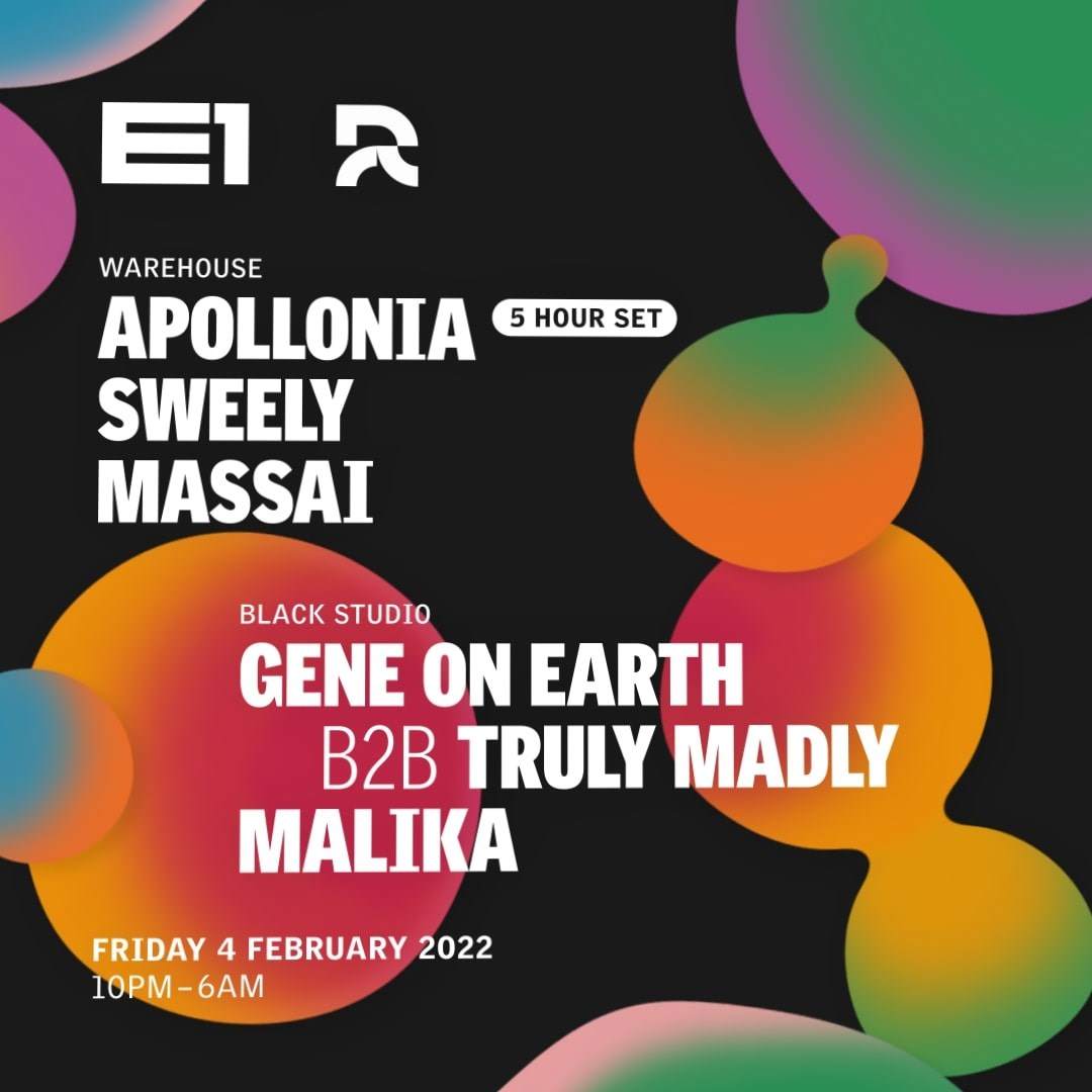 [SOLD OUT] E1 presents Apollonia, Sweely, Gene On Earth B2B Truly Madly, Malika, Massai - Página frontal