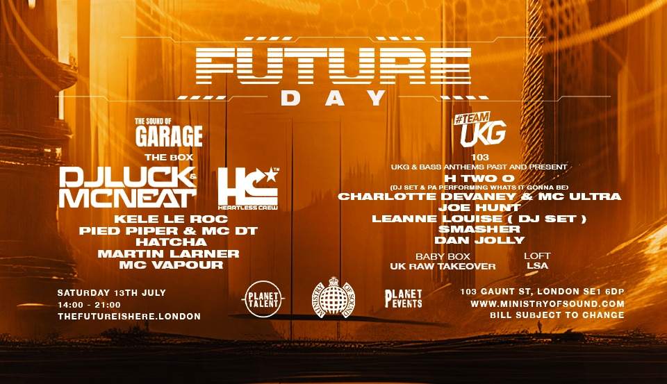 FUTURE x Sound of Garage Day Party: DJ Luck, MC Neat, Heartless Crew, H Two O - Página frontal
