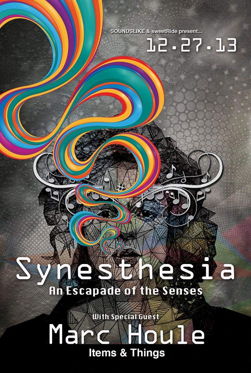 Soundslike & Sweetride present...Synesthesia with Marc Houle & Brian Bejarano - Página frontal
