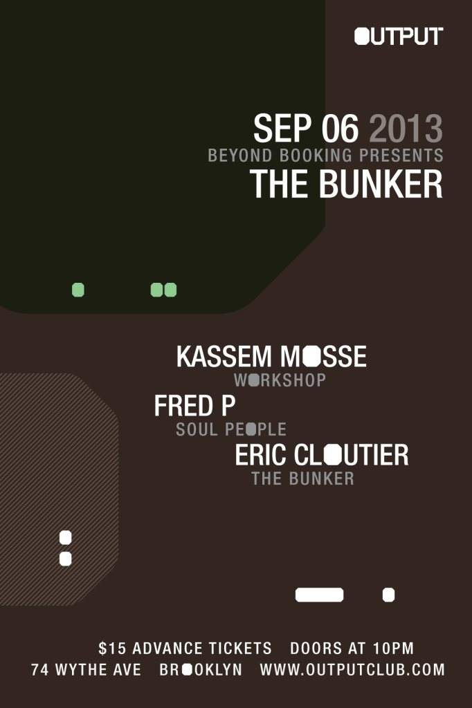 The Bunker presents: Kassem Mosse, Eric Cloutier, Fred P - Página frontal