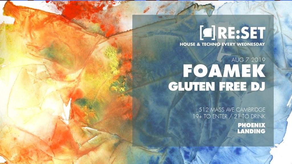 Re:Set with Foamek & Gluten Free DJ - フライヤー表