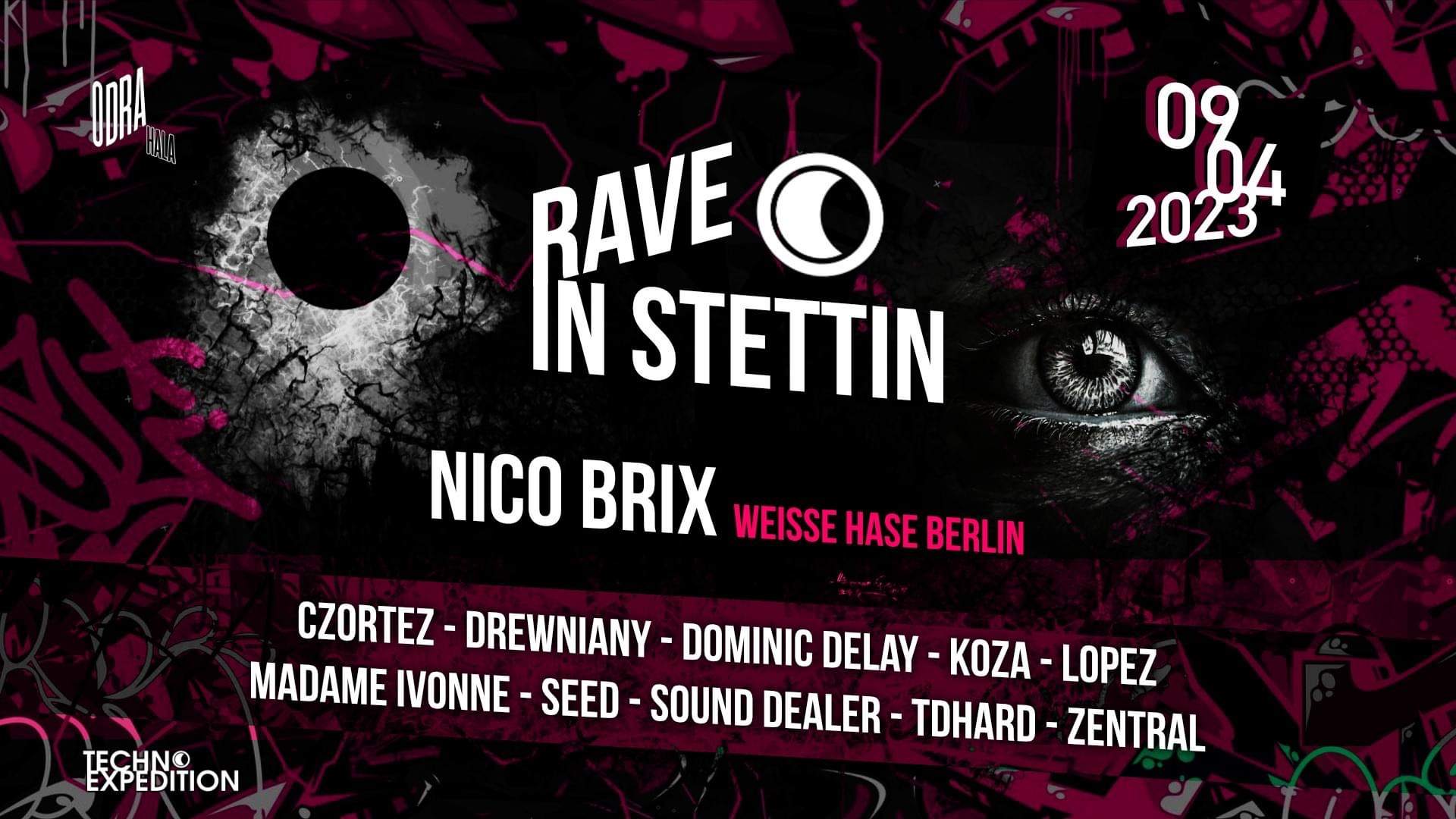 Rave In Stettin w / Nico Brix / Hala Odra Szczecin - Página frontal