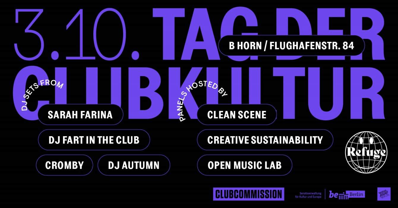 Tag Der Clubkultur: Refuge Worldwide - D.Tiffany, Cromby, DJ Fart In The Club, Sarah Farina - フライヤー表
