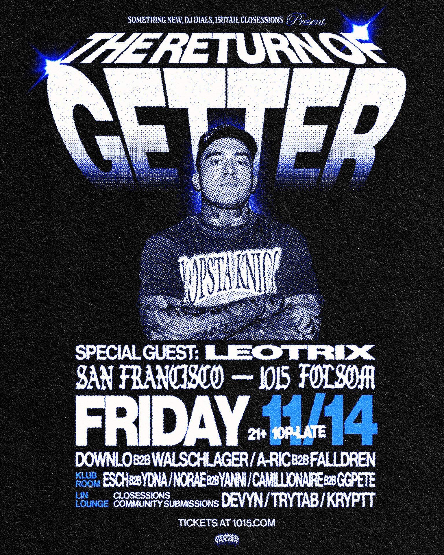 Getter at 1015 Folsom, San Francisco/Oakland