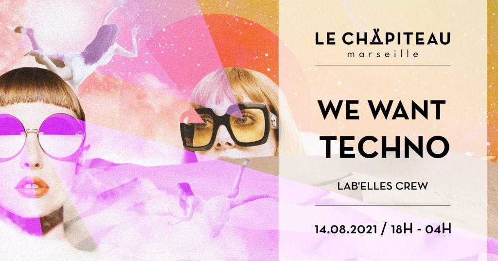 WE Want Techno ! - with Lab'elles - フライヤー表