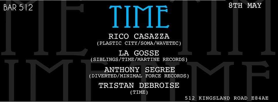 Time Feat. Rico Casazza, La Gosse , Tristan Debroise & Anthony Segree - フライヤー表
