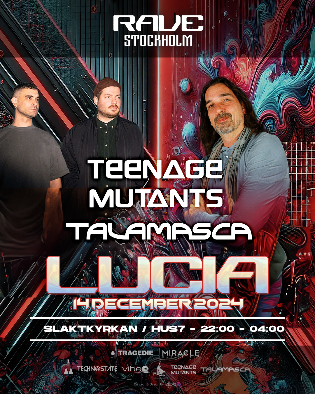 Rave Stockholm Lucia IV Talamasca x Teenage Mutants em Slaktkyrkan, Stockholm