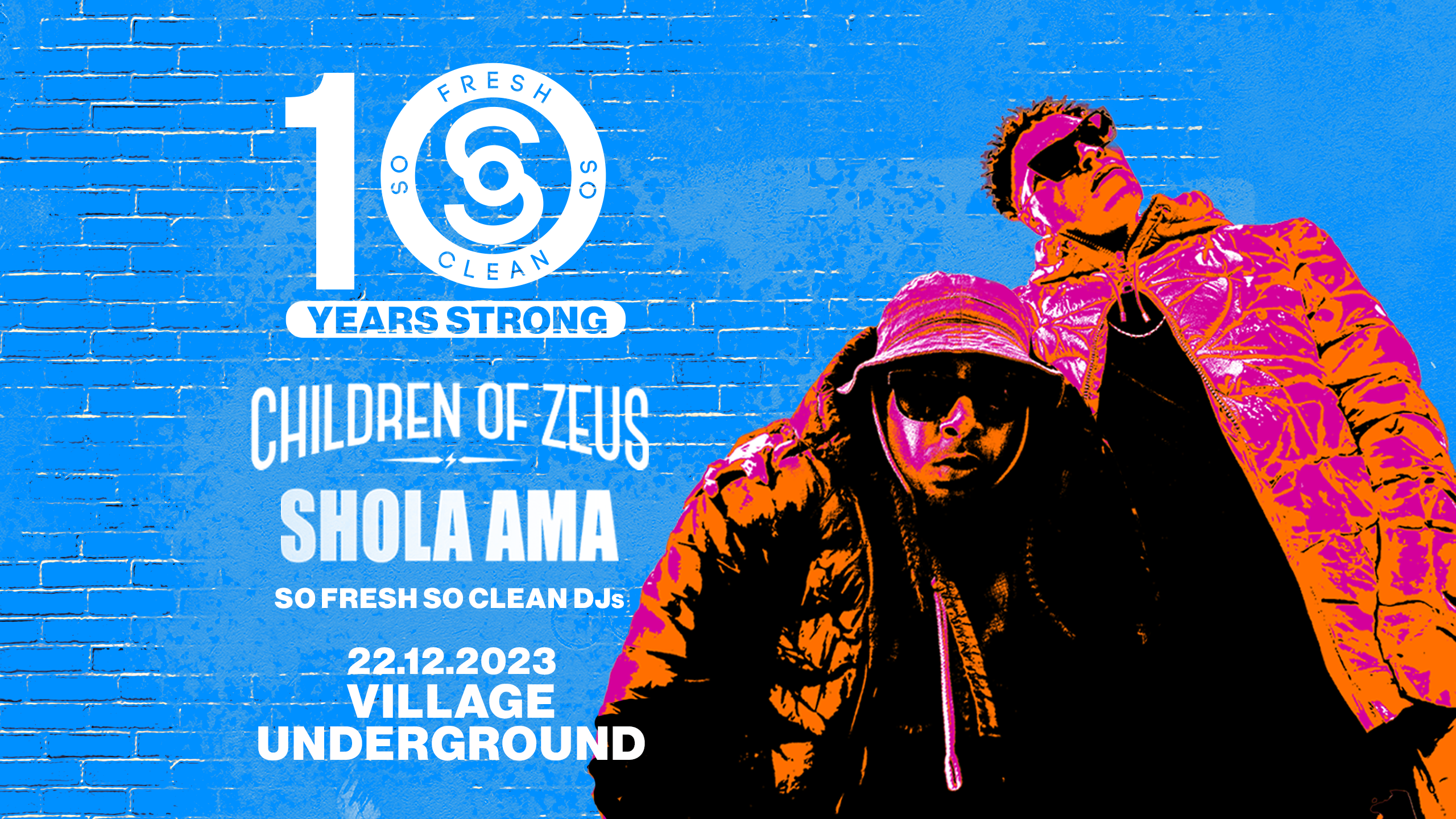 So Fresh So Clean - 10 Years Strong w/ Children of Zeus, Shola Ama, Harry Love - Página frontal