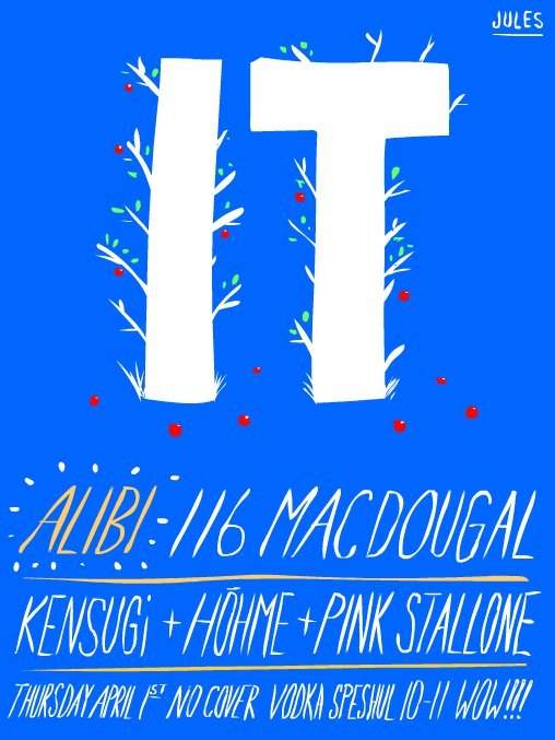 'it' featuring Pink Stallone, Kensugi and Hohme - フライヤー表