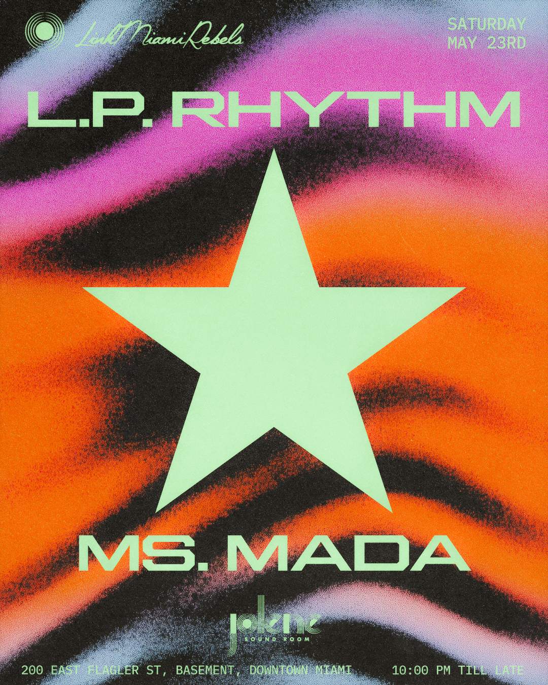 L.P. Rhythm at Jolene Downtown Miami, Miami