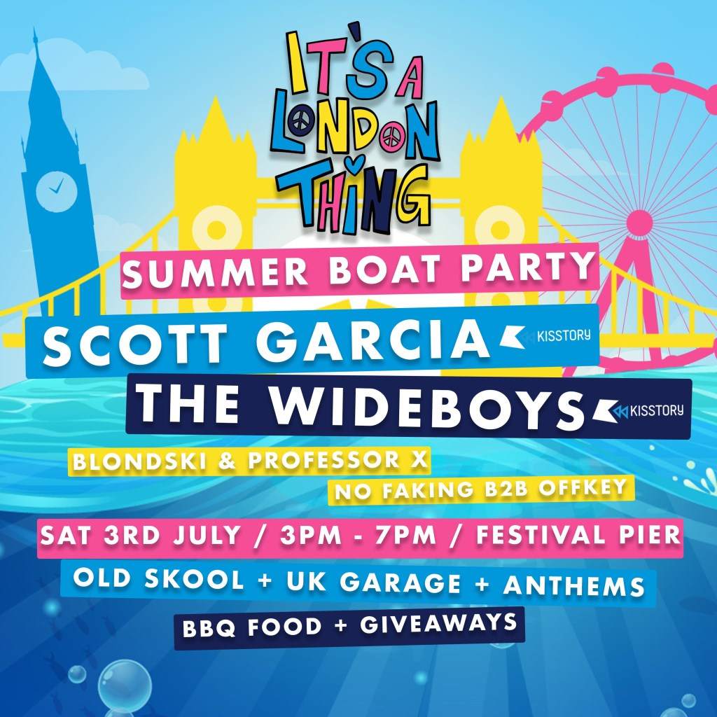 It's a London Thing - UK Garage Boat Party - フライヤー表