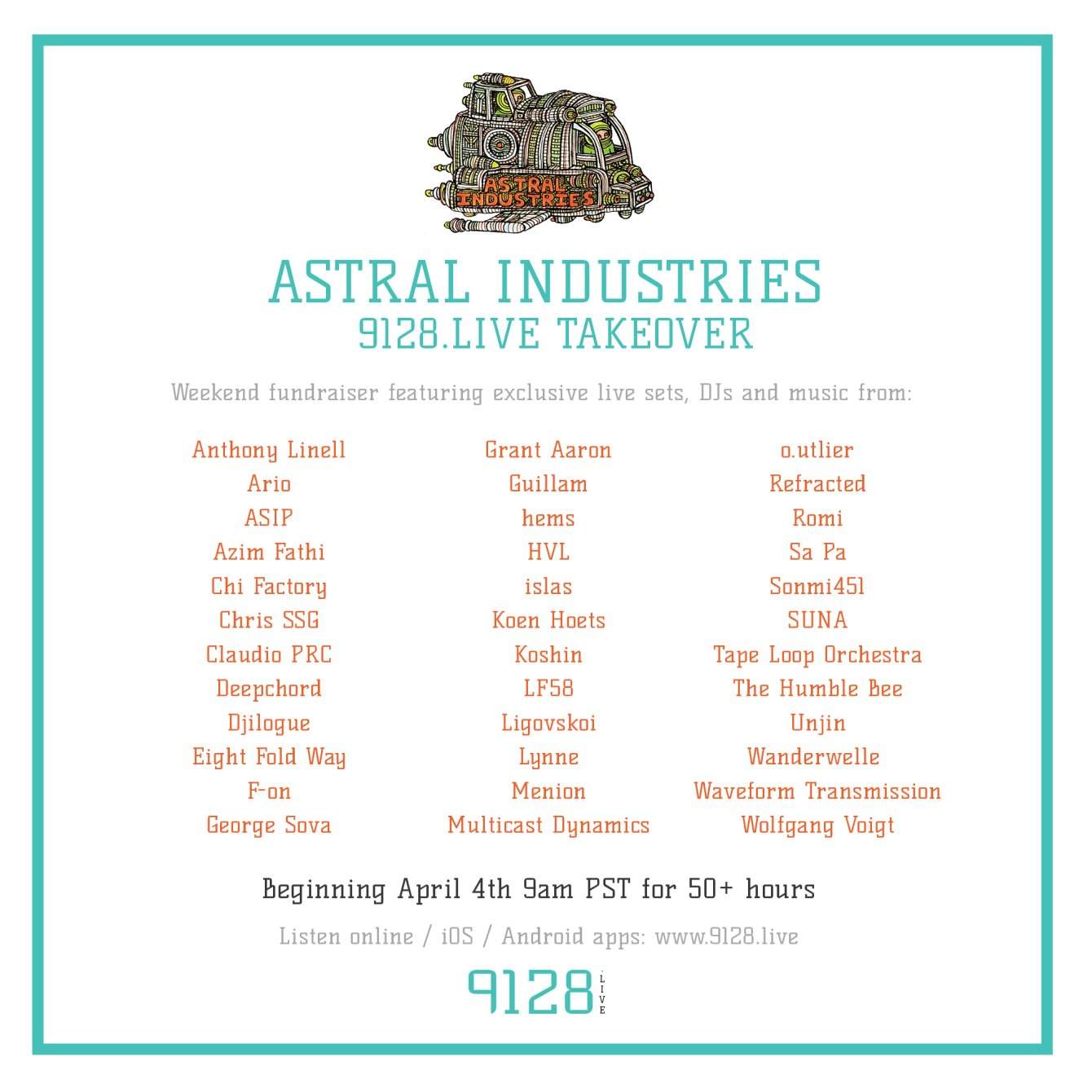 Astral Industries 9128.Live Weekend Takeover - フライヤー表
