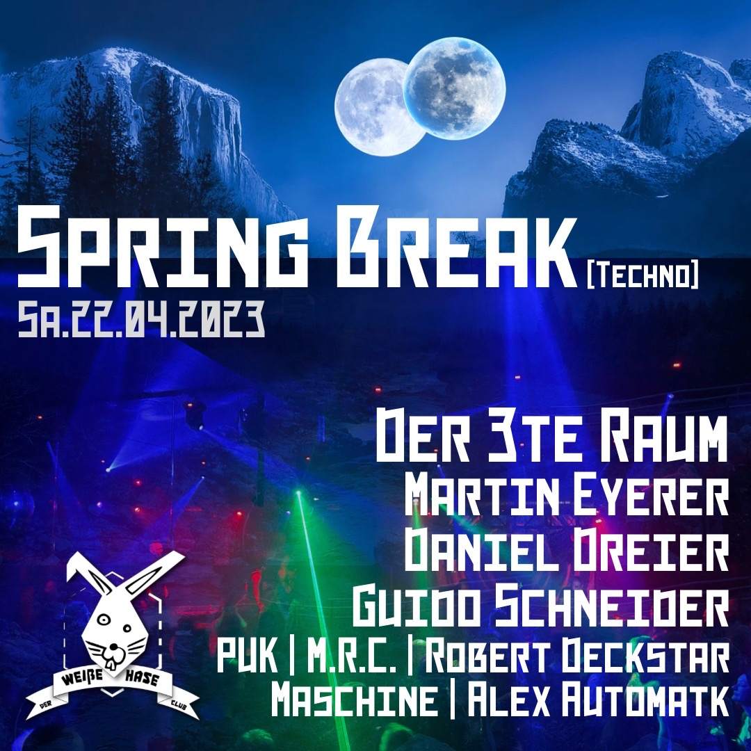 SPRING BREAK / Der 3te Raum & Martin Eyerer - フライヤー表