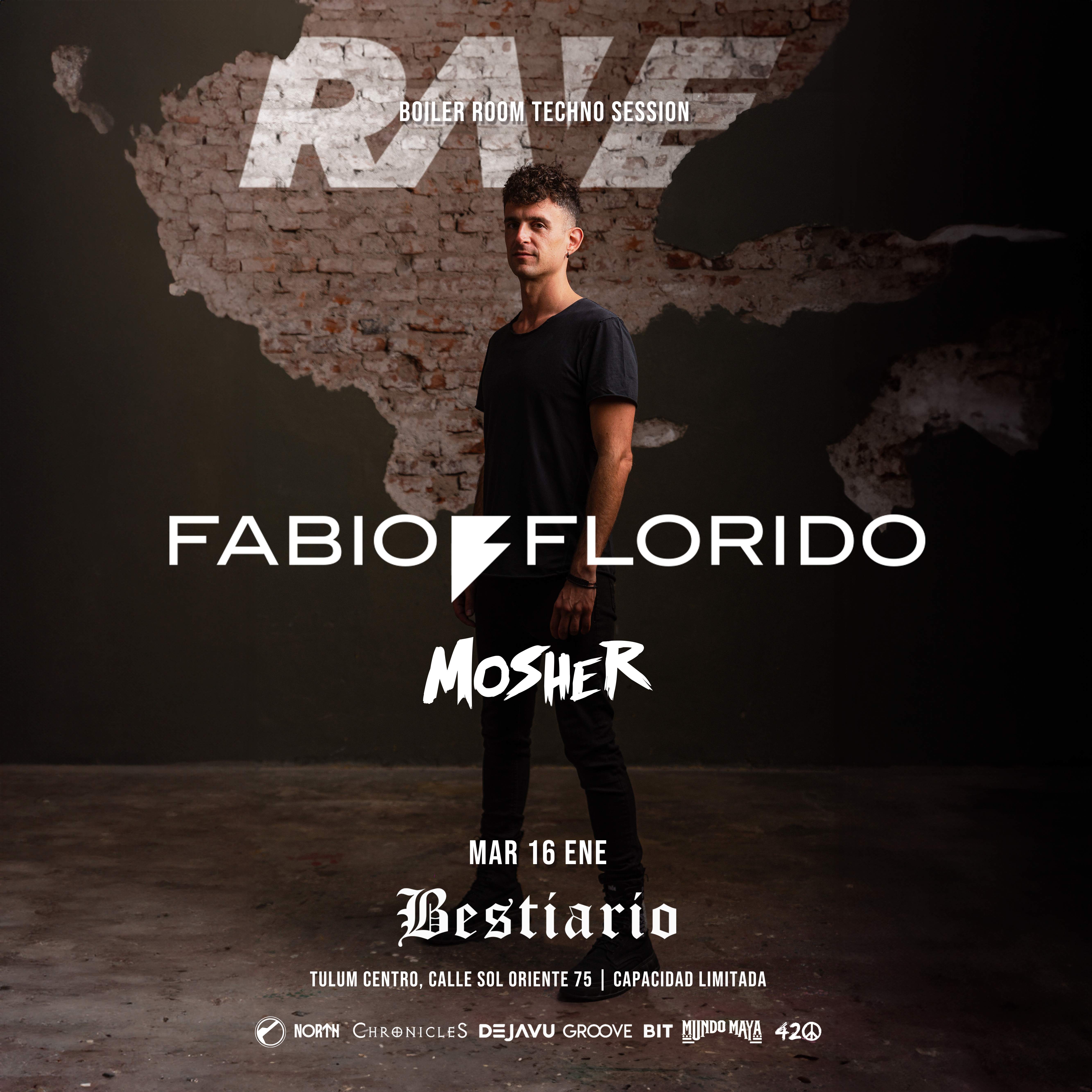 Rave - Fabio Florido I Boiler Room Techno Session - フライヤー表