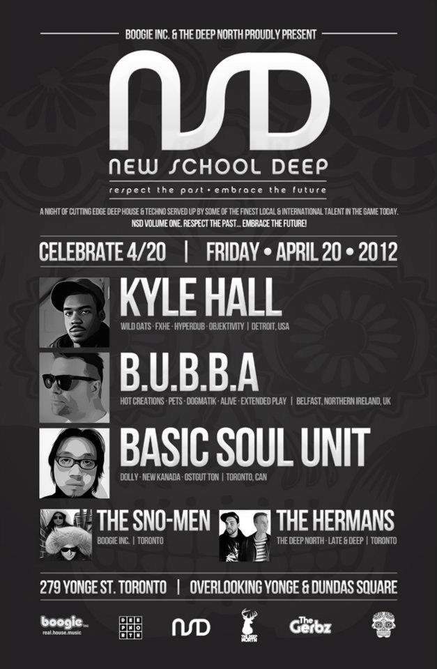 New School Deep 1.0 Feat. Kyle Hall, Bubba & More - フライヤー表