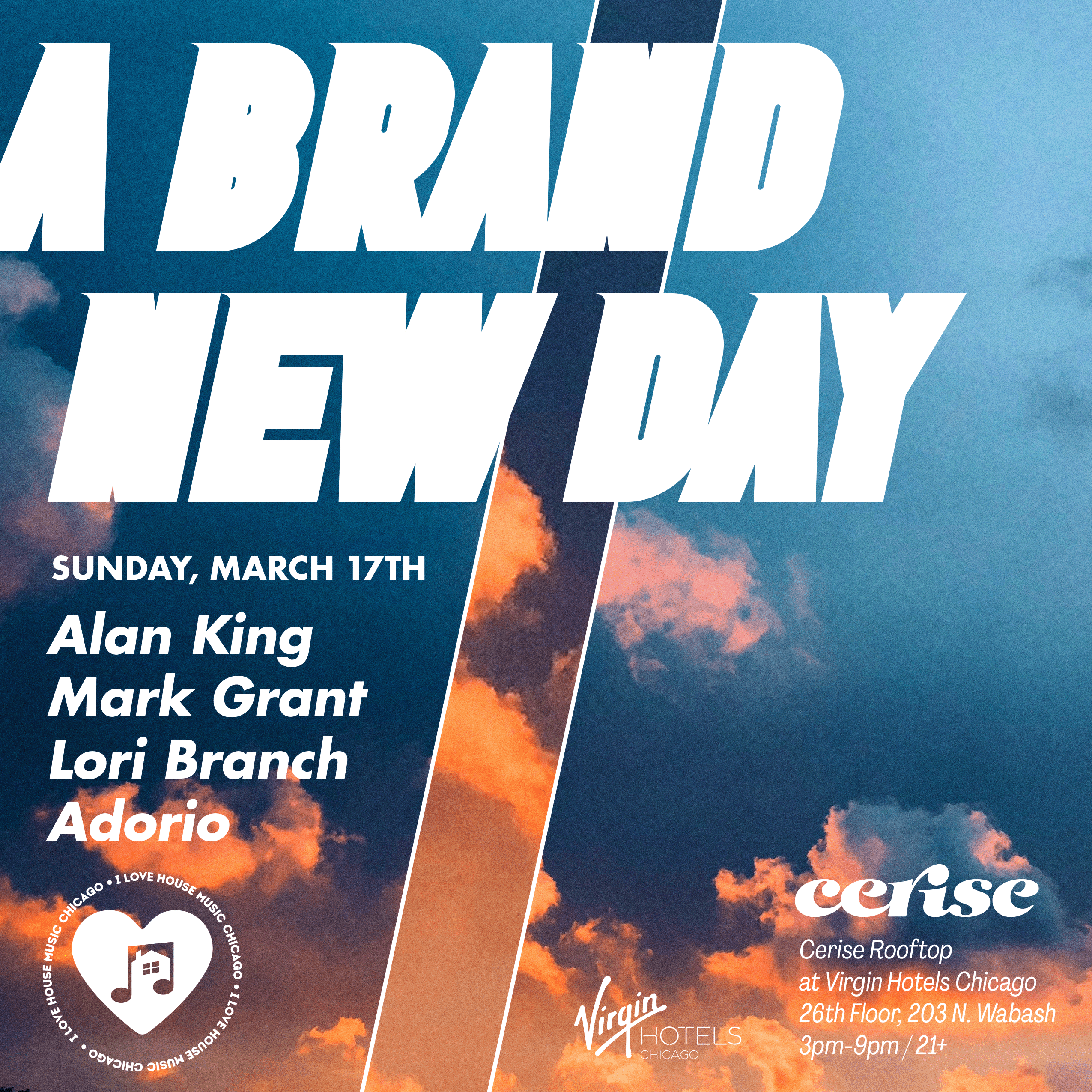 A Brand New Day House Music Day Party Rooftop At Virgin Hotels at Cerise,  Chicago