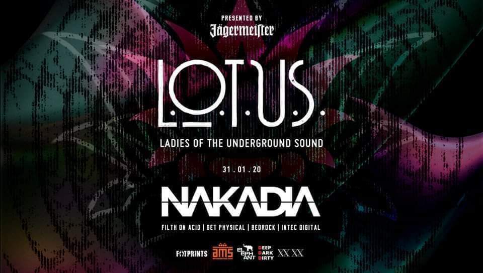 L.O.T.U.S (Ladies Of The Underground Sound) Feat. Nakadia - フライヤー表