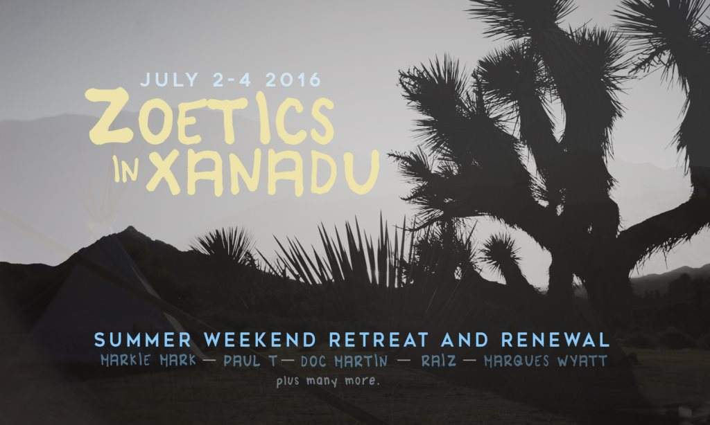 Zoetics in Xanadu Weekend Retreat with Doc, Derek Plaslaiko, Raiz & More - Página frontal