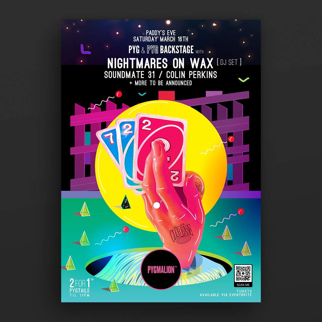 Pyg & Pyg Backstage with Nightmares on Wax, Soundmate31 & Colin Perkins - フライヤー表
