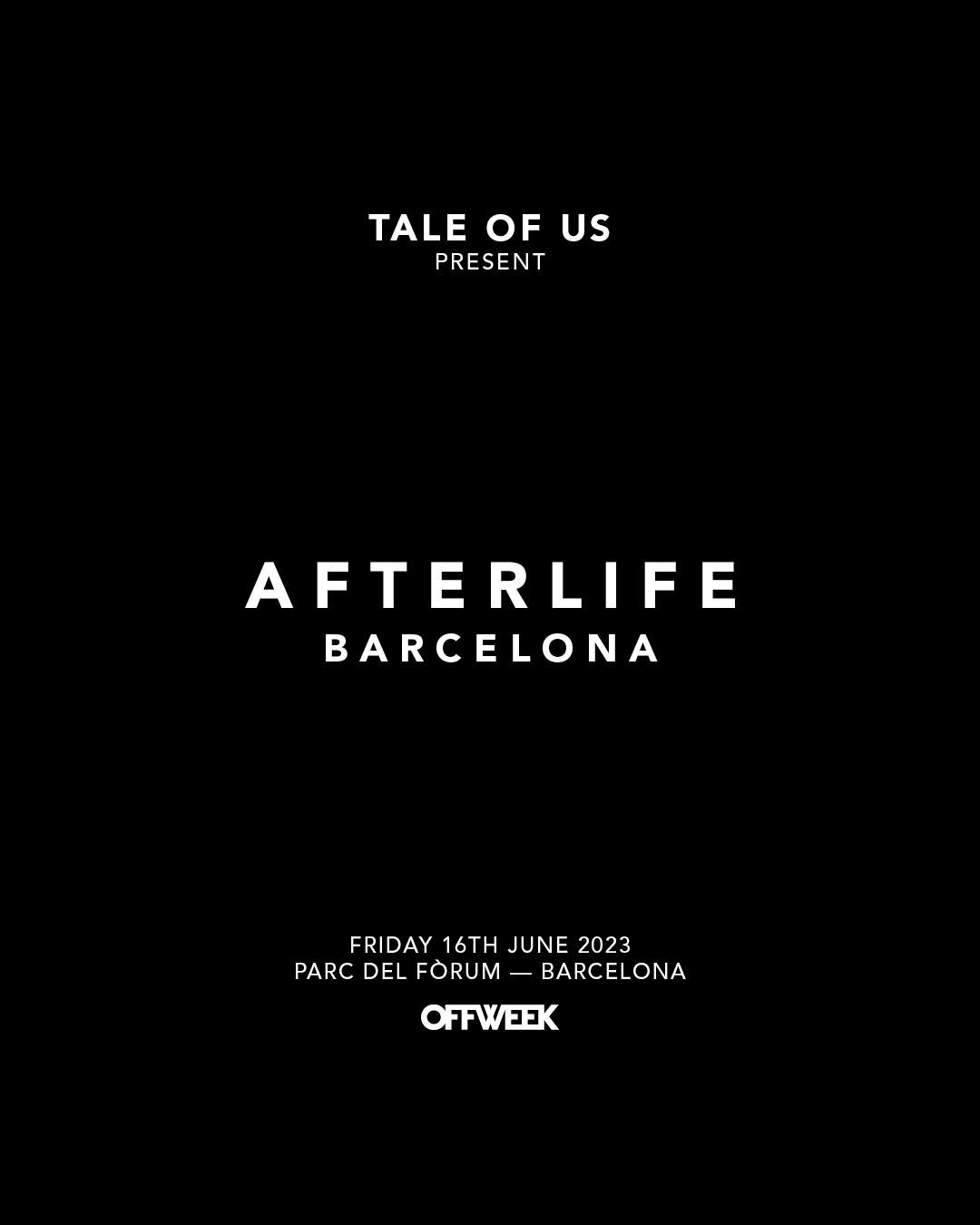 Afterlife OFFWEEK FESTIVAL 2023 at Parc Del Forum, Barcelona · Tickets