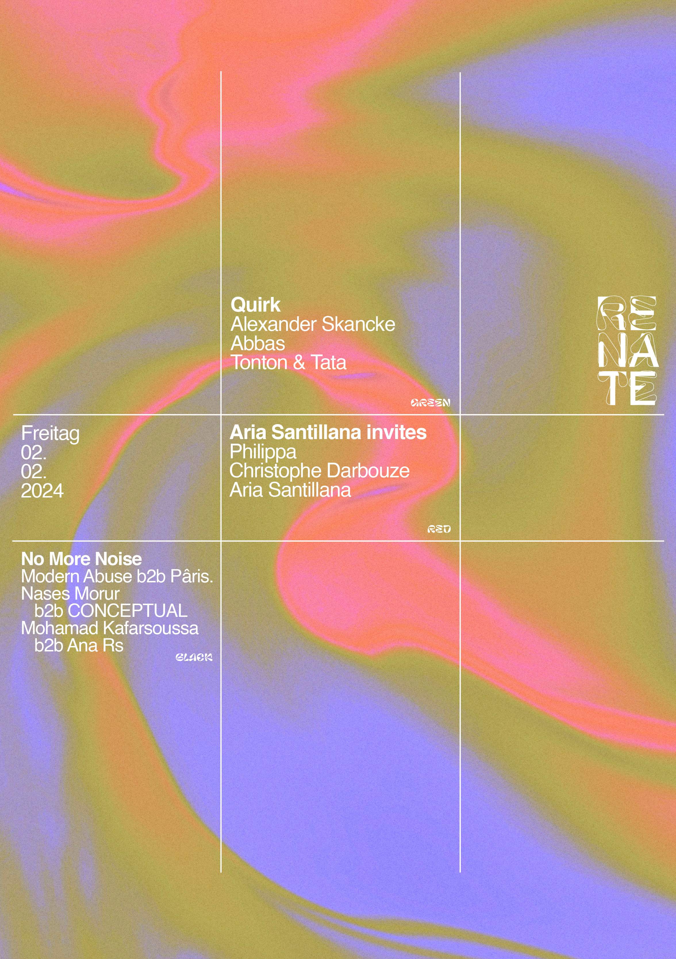 Renate Klubnacht with No More Noise, Quirk, Philippa, Aria Santillana, Christophe Darbouze - フライヤー表