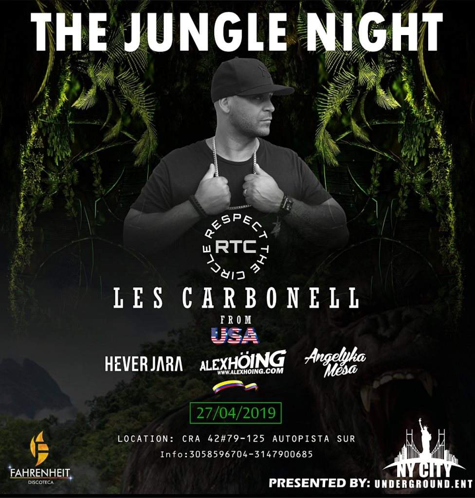 Nycunderground.ENT presents: The Jungle Night ! feat. Nyc's one and Only DJ LES Carbonell: - Página frontal