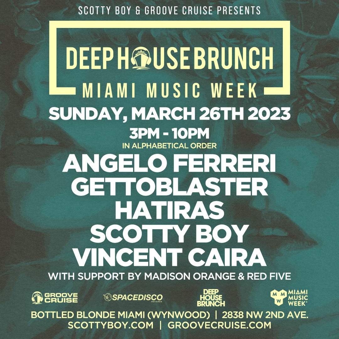 Deep House Brunch Miami Music Week at Bottled Blonde Miami, Miami