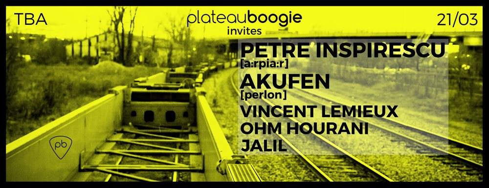 Plateau Boogie Invites Petre Inspirescu & Akufen - Página frontal