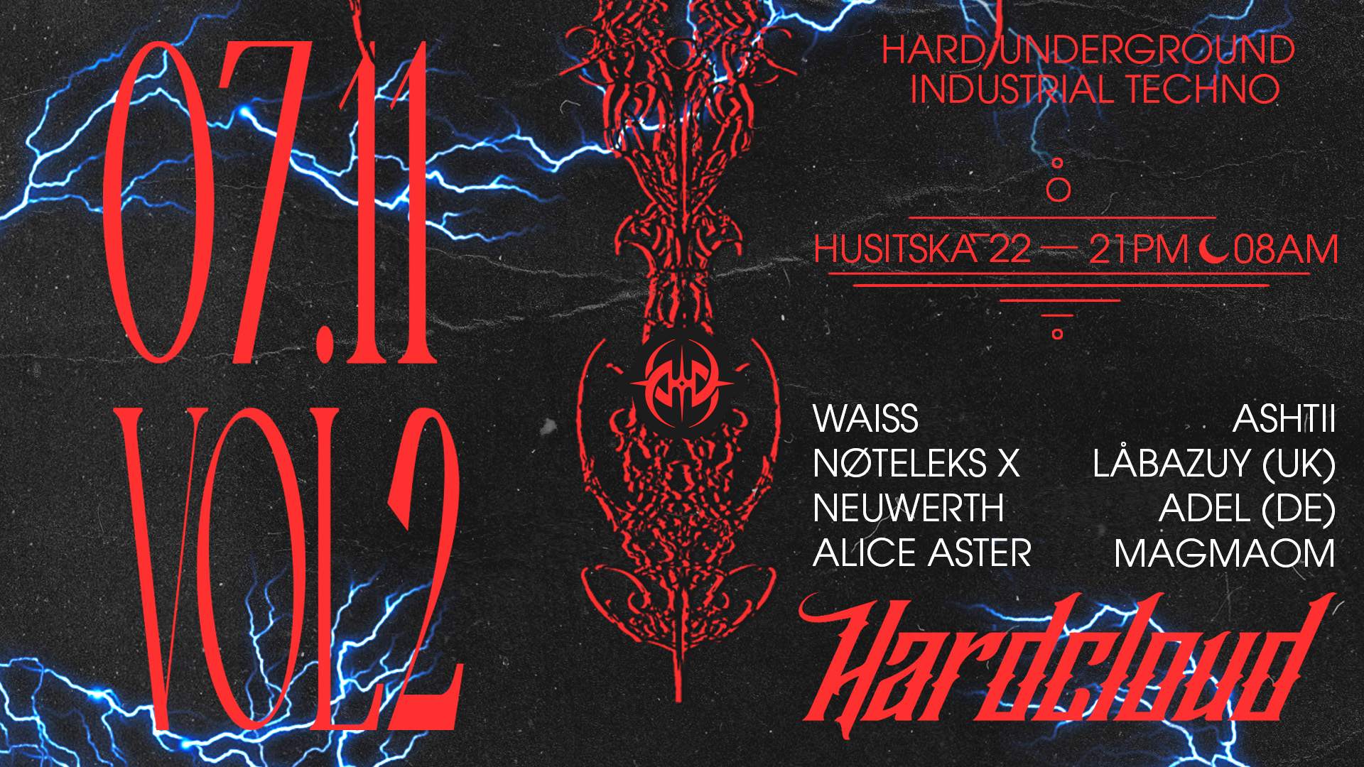HardCloud VOL.2 ✞ HARD TECHNO RAVE UNDERGROUND ✞ at Husitská 22