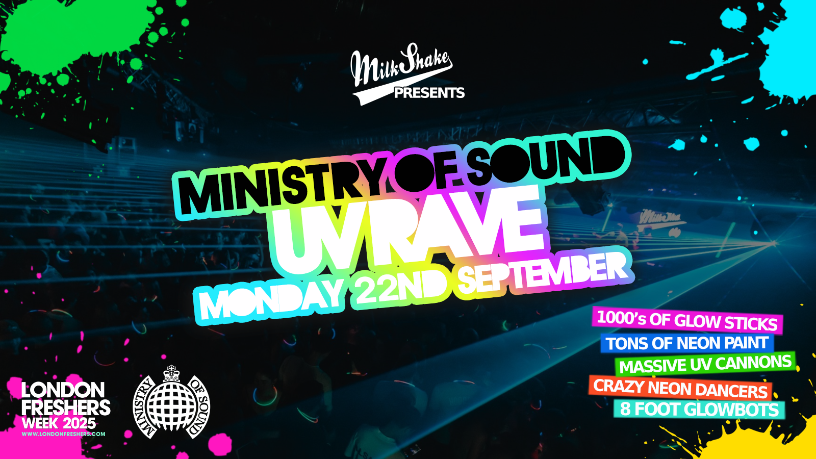 The London Freshers UV Rave 2025 at Ministry Of Sound, London