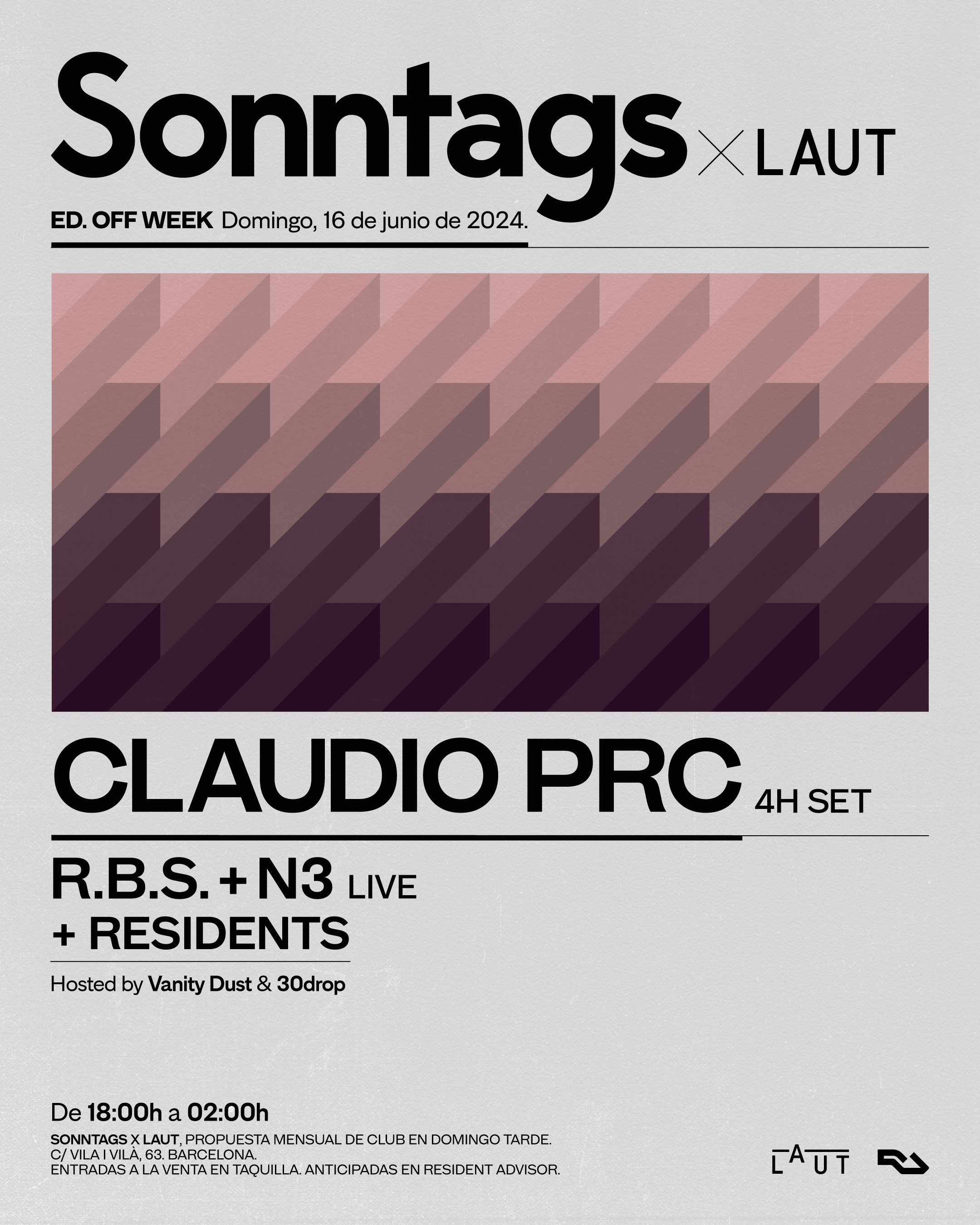 Sonntags x LAUT: Claudio PRC (4h set) + R.B.S.+N3 (live) + 30drop + Vanity Dust - フライヤー表