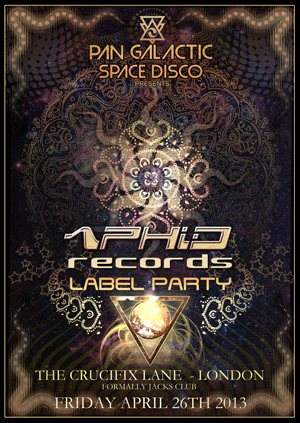 Pan Galactic Space Disco presents...Aphid Recordslabel Party - Página frontal