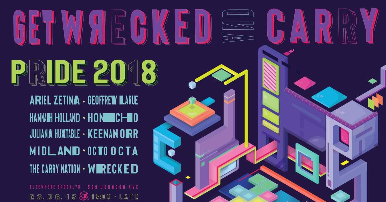 Wrecked / The Carry Nation Pride with Midland, Octo Octa, Honcho, Ariel Zetina & More - Página frontal