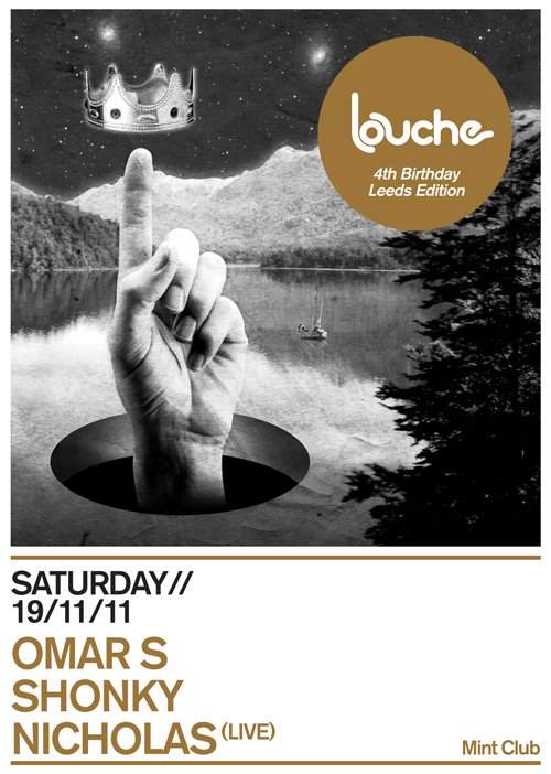 Louche 4th Birthday Leeds Edition with Omar S, Shonky & Nicholas (Live) - Página frontal