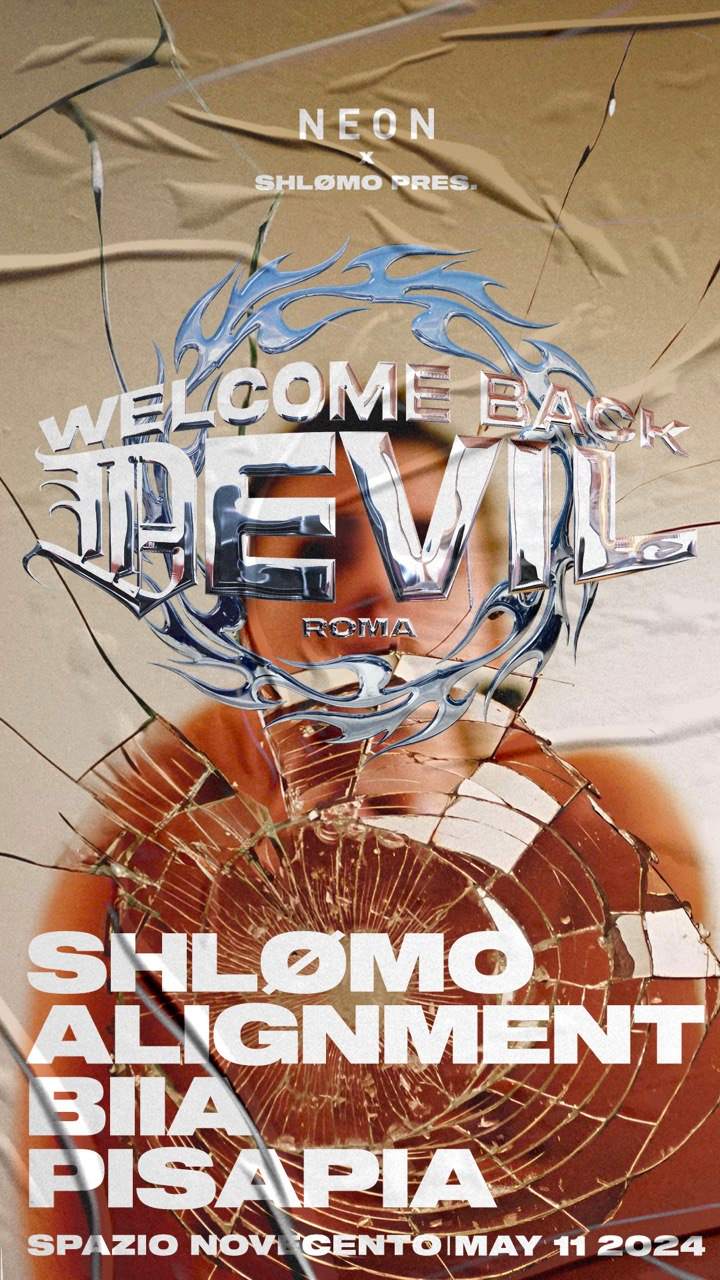 NEON & Shlømo pres. WELCOME BACK DEVIL at SPAZIONOVECENTO - Página frontal