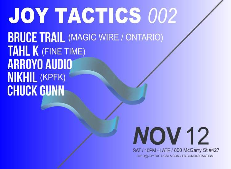 Joy Tactics 002 with Bruce Trail, Tahl K & Arroyo Audio - Página frontal