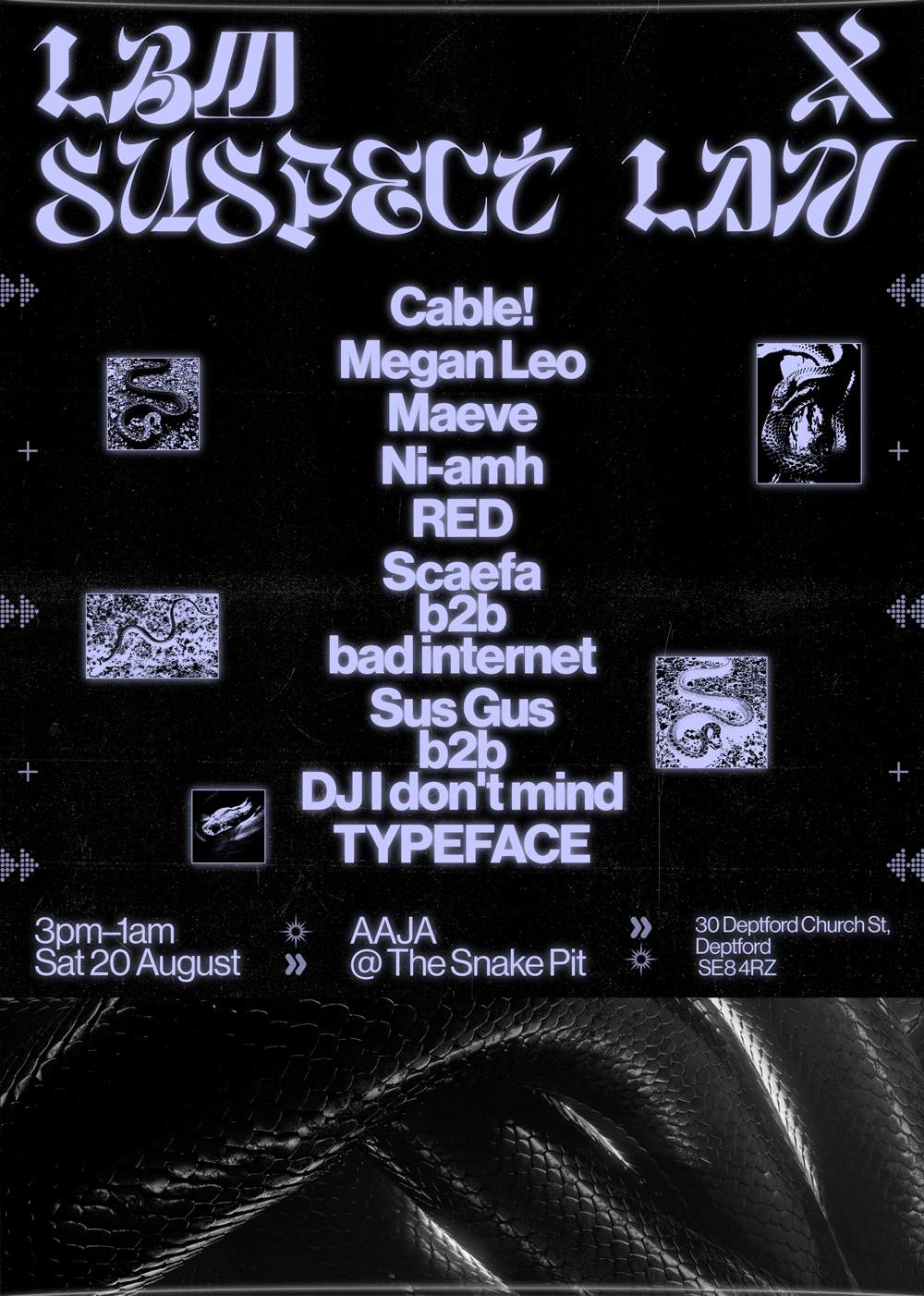 LBM X Suspect LDN Day into Night Party: Megan Leo, Maeve, RED, Cable!, Scaefa, Ni-am - フライヤー表