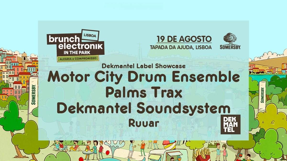 Brunch Electronik Lisboa #4: Motor City Drum Ensemble, Palms Trax, Dekmantel Soundsystem, Ruuar - フライヤー裏