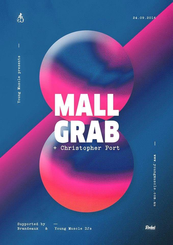 Young Muscle presents Mall Grab, Christopher Port - フライヤー表