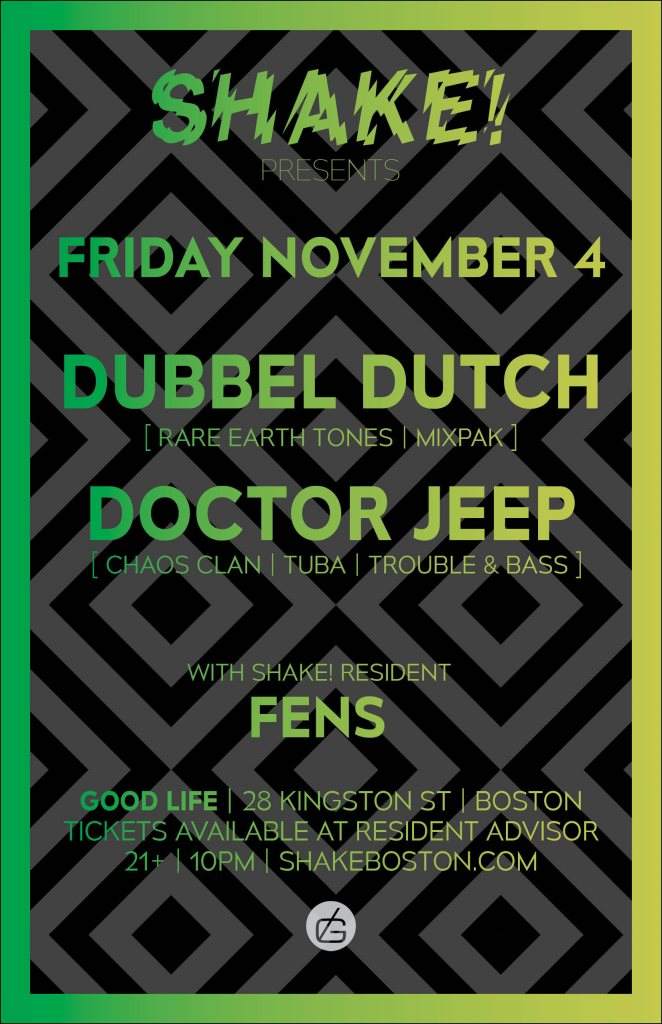 Shake! presents Dubbel Dutch, Doctor Jeep, & Fens - フライヤー表